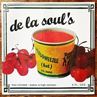 Itzsoweezee by De La Soul
