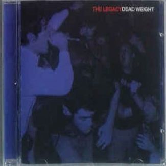 Dead Weight by The Legacy