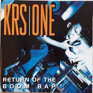 Return Of the Boom Bap by KRS-One