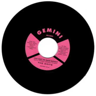 You Got To Have Money / Under The Street Lamp by The Exits