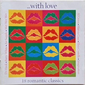 With Love (18 Romantic Classics) by Various Artists