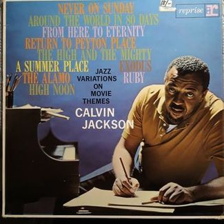 JAZZ VARIATIONS ON MOVIE THEMES by Calvin Jackson