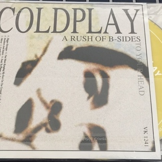 A Rush Of B-Sides To Your Head by Coldplay