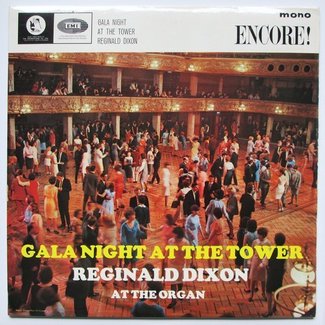 Gala Night At The Tower by Reginald Dixon