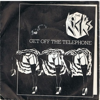 Get Off The Telephone / Big Boys Don't Cry by The Kicks
