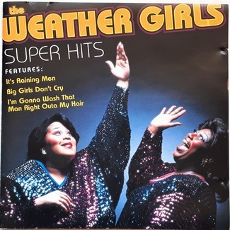Super Hits by The Weather Girls