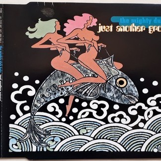 Just Another Groove by The Mighty Dub Katz