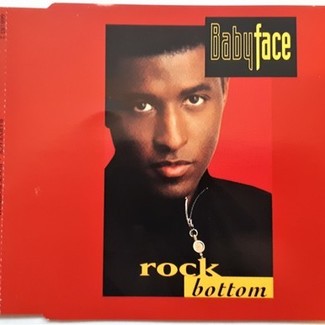 Rock Bottom by Babyface
