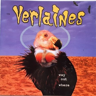 Way Out Where by The Verlaines