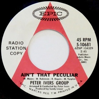 Ain't That Peculiar / Clarence O'Day by Peter Ivers Group