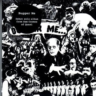 BUGGER ME by Sam Coomes