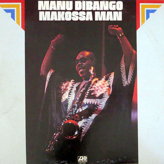Makossa Man by Manu Dibango