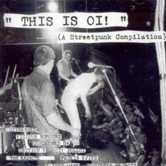 This Is Oi! (A Streetpunk Compilation) by Various