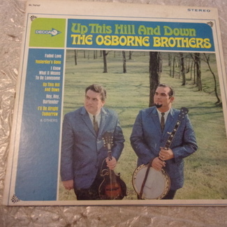 Up This Hill And Down by The Osborne Brothers