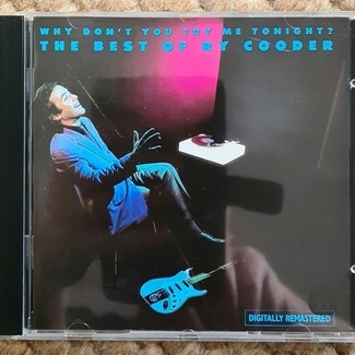 Why Don't You Try Me Tonight - The Best Of Ry Cooder by Ry Cooder