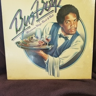 Minimum wage rock & roll by Bus Boys