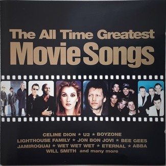 The All Time Greatest Movie Songs by Various Artists