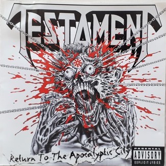 Return To The Apocalyptic City by Testament