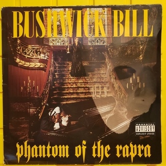 Phantom Of The Rapra by Bushwick Bill