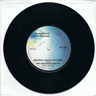 Beautiful World Out There / True Love Forgives by Mac And Katie Kissoon