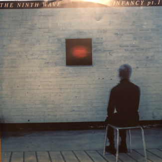 Infancy Part 1 by The Ninth Wave