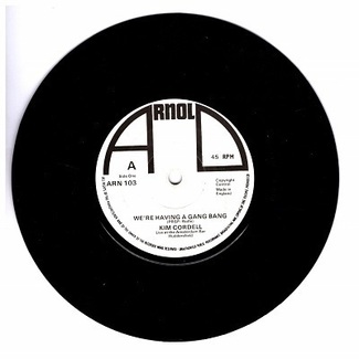 We're Having A Gang Bang / You'll Never Walk Alone by Kim Cordell