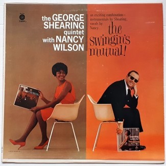 The Swingin's Mutual by The George Shearing Quintet With Nancy Wilson