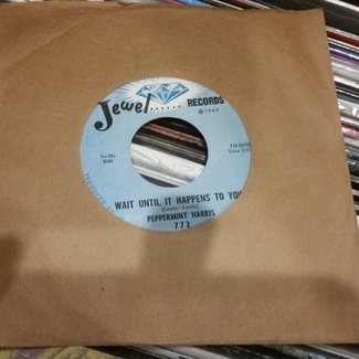 Wait untill it happens to you by Peppermint Harris