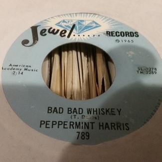 Bad bad whiskey by Peppermint Harris