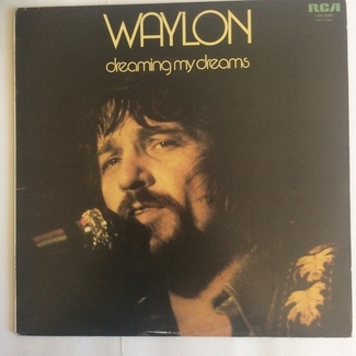 Dreaming my dreams by Waylon Jennings