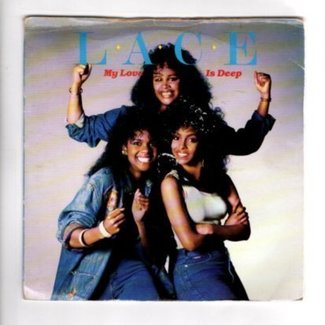 My Love Is Deep (Edit) / My Love Is Deep (Instrumental) by Lace