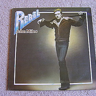 Rebel by John Miles