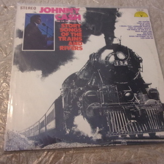 Story Songs Of The Trains And Rivers by Johnny Cash & The Tennessee Two