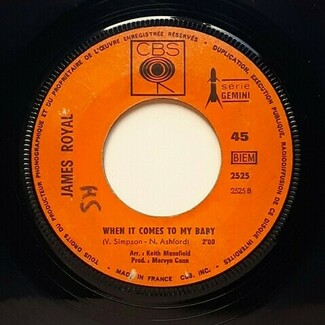 Call My Name / When It Comes To My Baby by James Royal