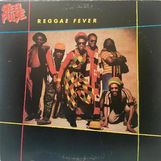 Reggae Fever by Steel Pulse