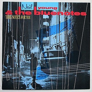 This Note's For You by Neil Young