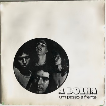 Um Passo A Frente by A Bolha