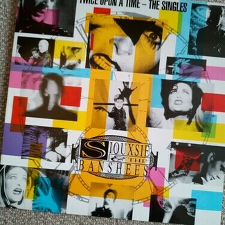Twice Upon A Time - The Singles by Siouxsie & The Banshees