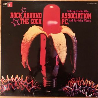 Rock Around The Cock by Association P.C.