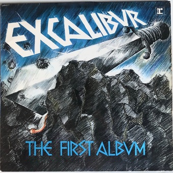 The First Album by Excalibur