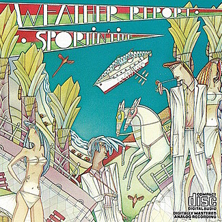 Sportin' Life by Weather Report