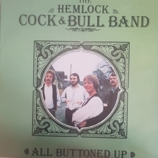 All buttoned up by The Hemlock Cock And Bull Band