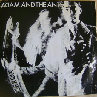 Zerox / Whip in my valise by Adam & The Ants