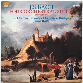 Four Orchestral Suites (BWV 1066-69) by Liszt Ferenc Chamber Orchestra