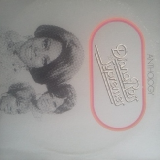 ANTHOLOGY by Diana Ross And The Supremes
