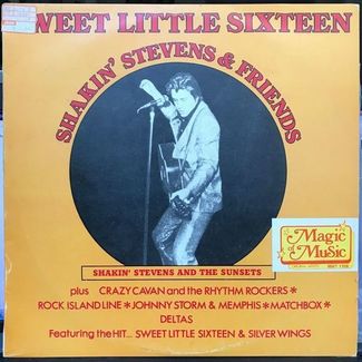 Shakin' Stevens & Friends Sweet Little Sixteen by Shakin' Stevens & The Sunsets