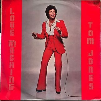 Love Machine by Tom Jones