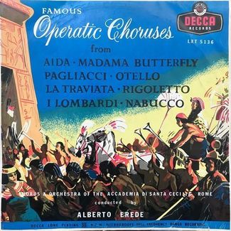 Famous Operatic Choruses by Alberto Erede