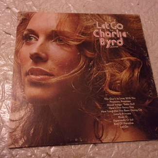 Let Go by The Charlie Byrd Quartet