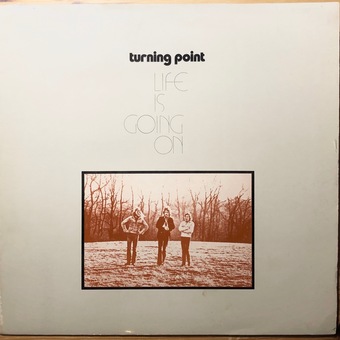 Life Is Going On by Turning Point